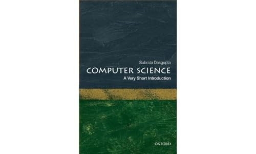Computer Science: A Very Short Introduction (Very Short Introductions)
