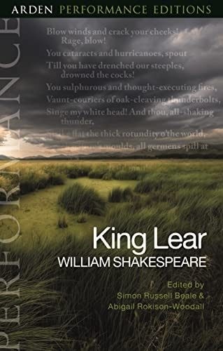 King Lear: Arden Performance Editions (Arden Performance Editions)