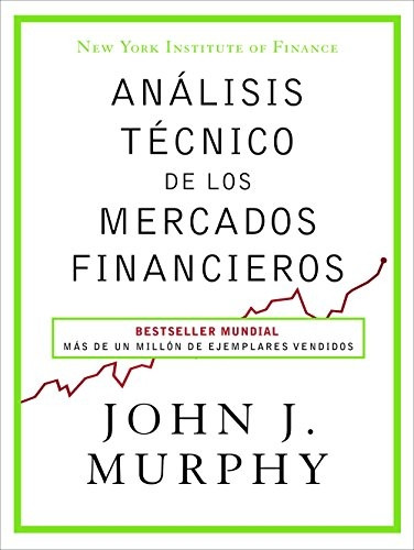 Anàlisis técnico de los mercados financieros