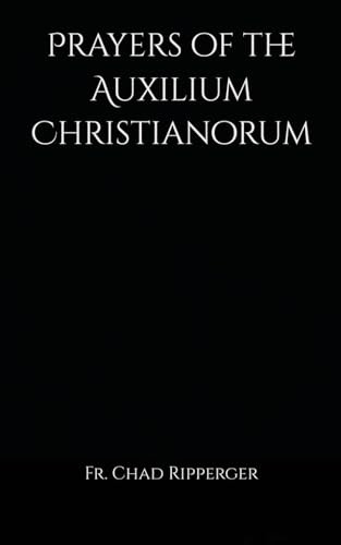 Prayers of the Auxilium Christianorum