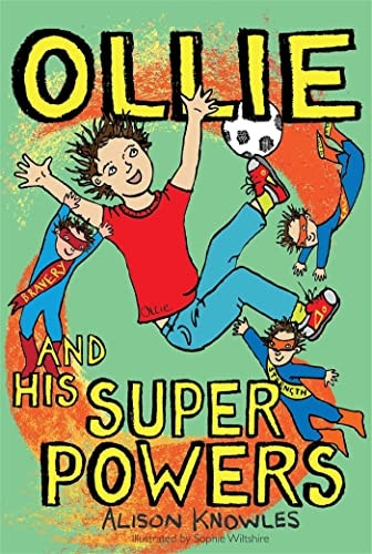 Ollie and His Superpowers - Ollie and His Superpowers