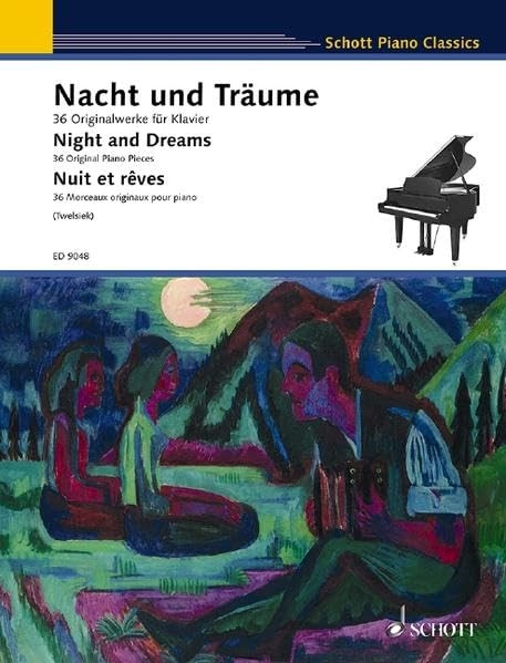 Nacht und Traume / Night and Dreams / Nuit et reves