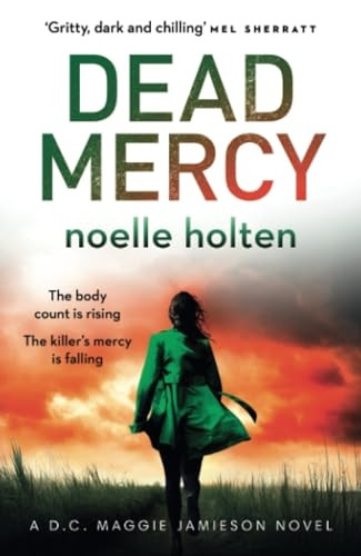 Dead Mercy (Maggie Jamieson thriller, Book 5) (Maggie Jamieson thriller)