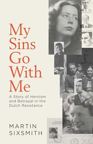 My Sins Go With Me: A Story of Resistance