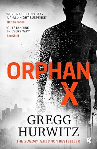 Orphan X (An Orphan X Thriller)