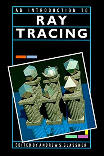 An Introduction to Ray tracing