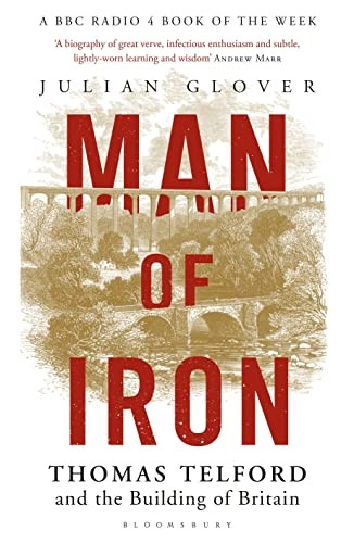 Man of Iron: Thomas Telford and the Building of Britain (Paperback)