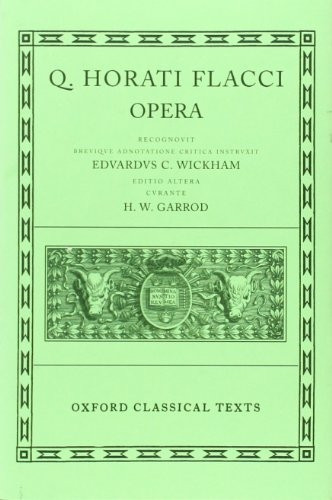 Horace Opera (Oxford Classical Texts)