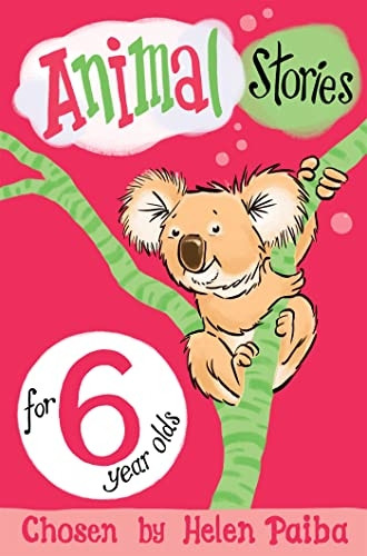 Animal Stories for 6 Year Olds (Paperback)