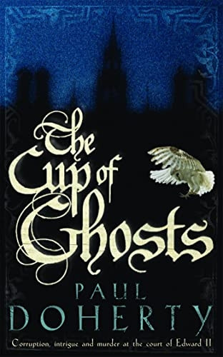 The Cup of Ghosts (Mathilde of Westminster 1)