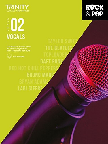Trinity Rock & Pop 2018 Vocals Grade 2 - Trinity Rock & Pop 2018 (Sheet music)