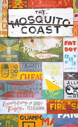 The Mosquito Coast (Penguin Essentials)