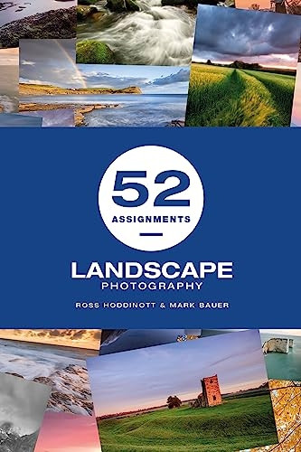 Landscape Photography - 52 Assignments