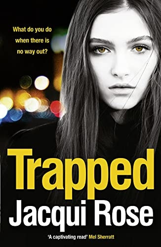 TRAPPED