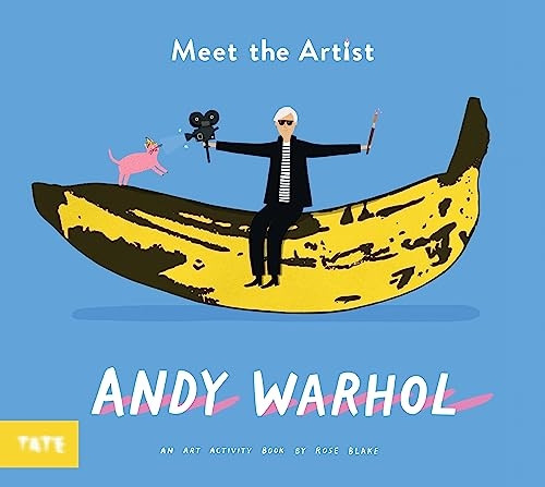 Meet the Artist: Andy Warhol (Meet the Artist)