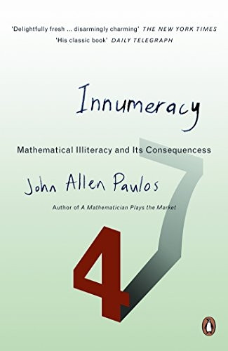 Innumeracy (Penguin Press Science S.)
