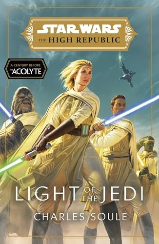 Star Wars: Light of the Jedi (The High Republic) (Star Wars: The High Republic)