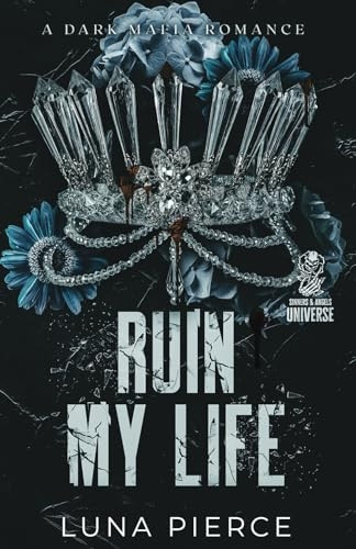 Ruin My Life