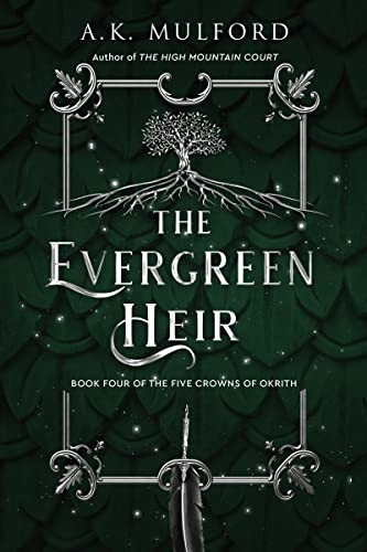 The Evergreen Heir (The Five Crowns of Okrith)