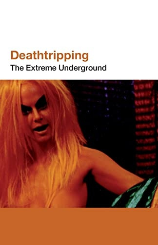 Deathtripping: Underground Trash Cinema (Screenprint)