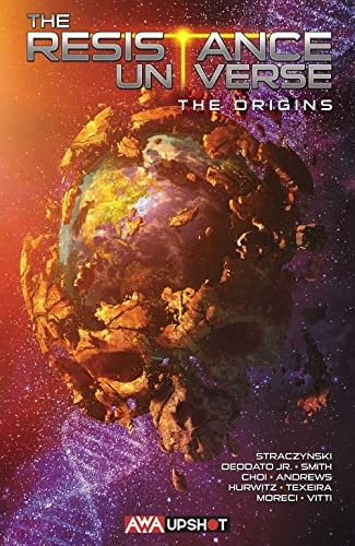 The Resistance Universe: The Origins: The Origins