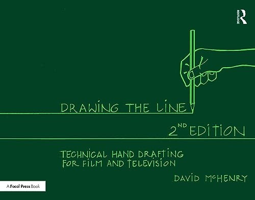 Drawing the Line: Technical Hand Drafting for Film and Television
