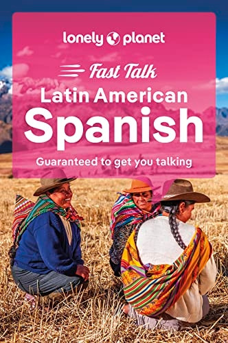 Lonely Planet Fast Talk Latin American Spanish (Phrasebook)