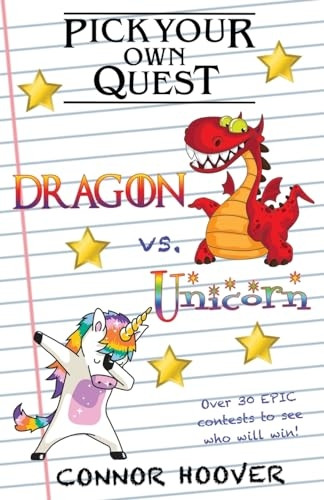 Pick Your Own Quest: Dragon vs. Unicorn (Pick Your Own Quest)