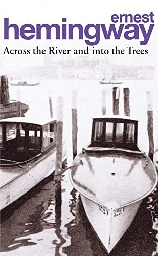 Across the River and into the Trees (Arrow Classic)