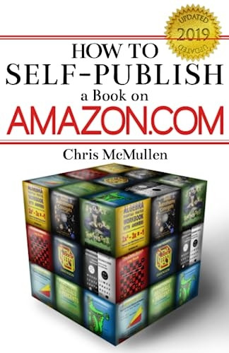 How to Self - Publish a Book -  on Amazon.com: Writing,  - Editing, Designing,  - Publishing, and Marketing