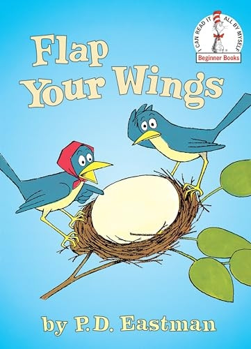 Flap Your Wings (I Can Read It All by Myself Beginner Books)