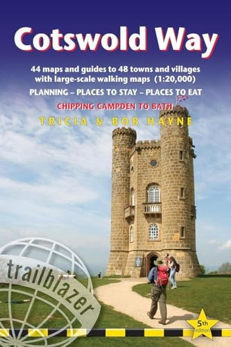 Cotswold Way Trailblazer Walking Guide 5e: 44 maps and guides to 48 towns and villages with large-scale walking maps (1:20,000), Chipping Campden to Bath