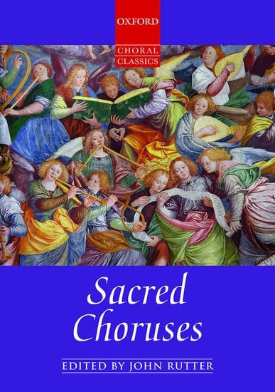 Sacred Choruses (Oxford Choral Classics)