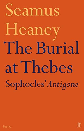 The Burial at Thebes: Sophocles' Antigone