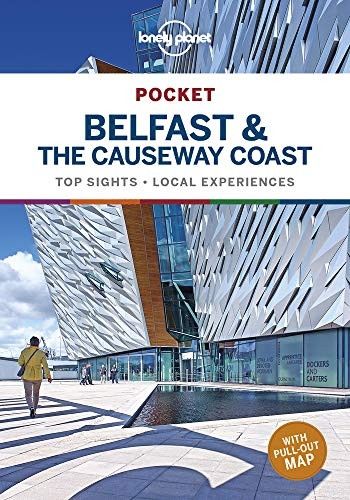 Lonely Planet Pocket Belfast & the Causeway Coast (Travel Guide)