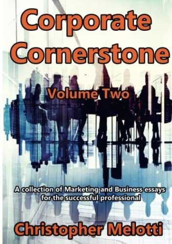 Corporate Cornerstone: Volume Two