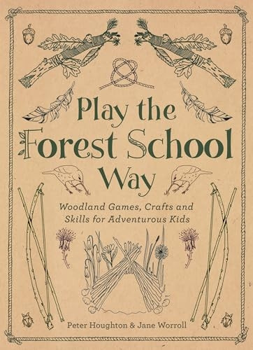 Play the Forest School Way