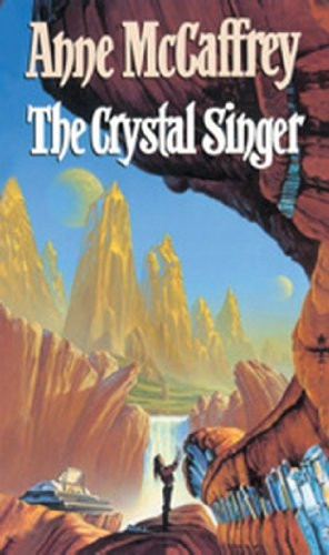 The Crystal Singer (TheCrystal Singer Books)