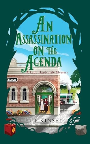 An Assassination on the Agenda (Lady Hardcastle Mystery A)