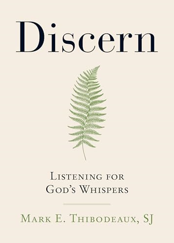 Discern: Listening for  God's Whispers