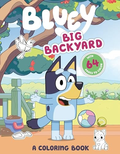 Big Backyard: A Coloring Book (Bluey)