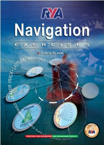 RYA Navigation Exercises 2nd edition