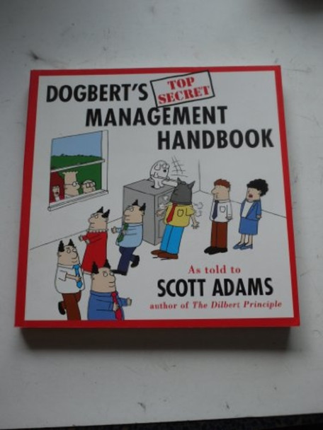 Dogbert's Top Secret -Management Handbook