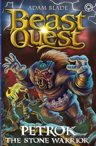 Beast Quest: Petrok the Stone Warrior: Series 31 Book 4