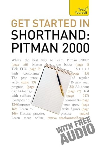 Get Started in Shorthand Pitman 2000: Teach Yourself