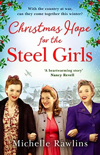 Christmas Hope for the Steel Girls (The Steel Girls, Book 2) (The Steel Girls)