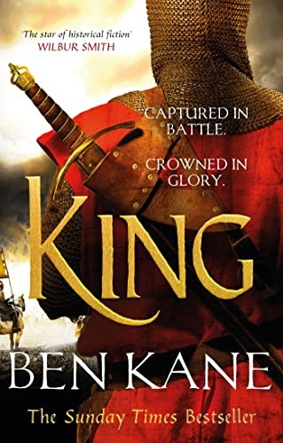 King: The epic Sunday Times bestselling conclusion to the Lionheart series
