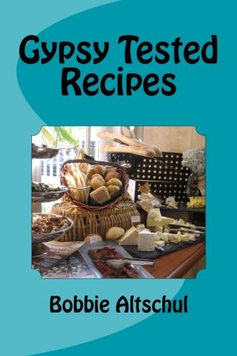 Gypsy Tested Recipes