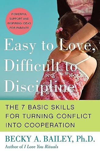 Easy to Love, Difficult to Discipline