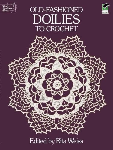 Doilies to Crochet (Old Fashioned)